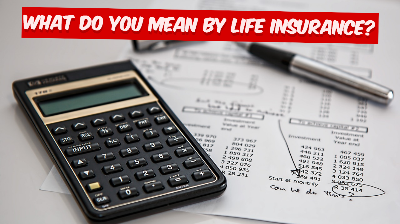 What Is Life Insurance? Understanding the Basics and Benefits